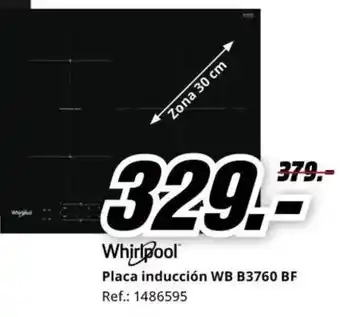 MediaMarkt WHIRPOOL Placa inducción WB B3760 BF oferta