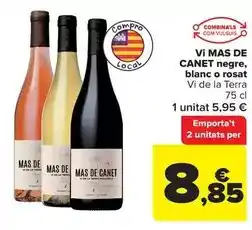Carrefour Mas de canet - vi negre, blanc o rosat oferta