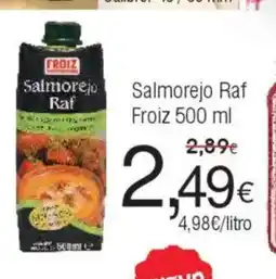 FROIZ cc Salmorejo Raf oferta