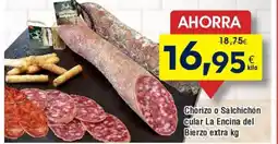 FROIZ Chorizo o Salchichón cular La Encina del Bierzo extra oferta