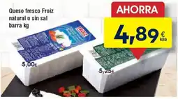 FROIZ Queso fresco Froiz natural o sin sal barra oferta