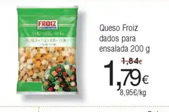 FROIZ Queso Froiz dados para ensalada oferta