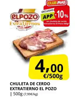 Supermercados MAS EL POZO Chuleta de cerdo extratierno oferta