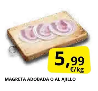 Supermercados MAS Magreta adobada o al ajillo oferta