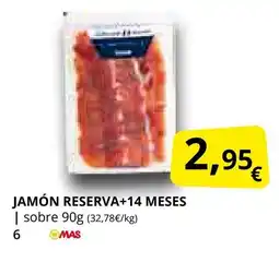 Supermercados MAS Jamón reserva+14 meses oferta