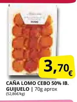 Supermercados MAS Caña lomo cebo 50% ib. guijuelo oferta