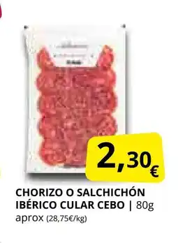 Supermercados MAS Chorizo o salchichón ibérico cular cebo oferta