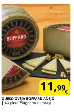 Supermercados MAS Queso oveja boffard añejo oferta