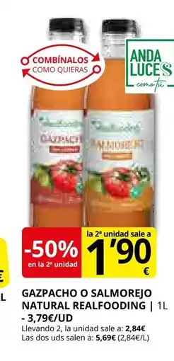 Supermercados MAS Gazpacho o salmorejo natural realfooding oferta