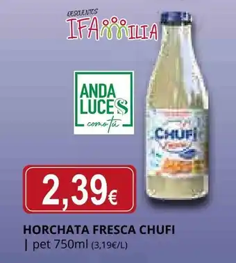 Supermercados MAS CHUFI Horchata fresca oferta