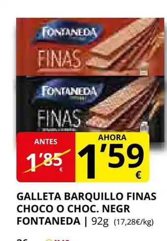 Supermercados MAS FONTANEDA Galleta barquillo finas choco o choc. negr oferta