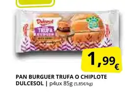 Supermercados MAS DULCESOL Pan burguer trufa o chiplote oferta