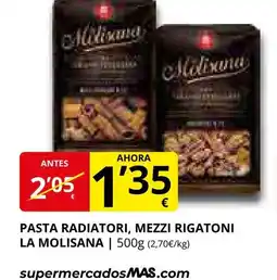 Supermercados MAS LA MOLISANA Pasta radiatori mezzi rigatori oferta
