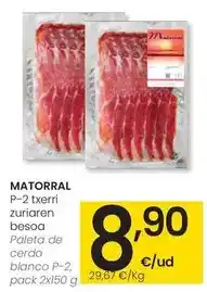 Eroski Matorral - paleta de cerdo blanco oferta