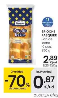 Eroski Pasquier - brioche pan de leche oferta