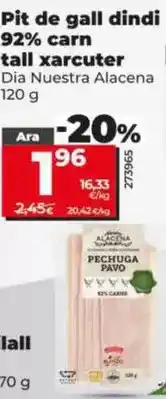 Dia Dia nuestra alacena - pechuga de pavo 92% carne corte charcutero oferta