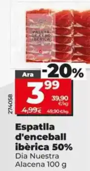 Dia Dia nuestra alacena - paleta de cebo iberica 50% oferta