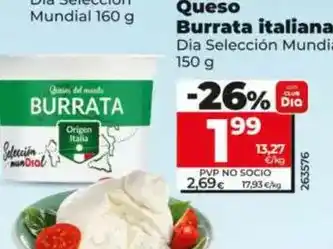 Dia Dia selección mundial - queso burrata italiana 150 g oferta