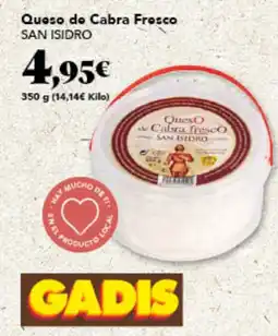 Gadis SAN ISIDRO Queso do Cabra Frosco oferta