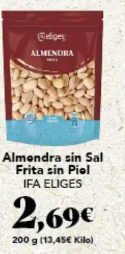 Gadis IFA ELIGES Almondra sin Sal Frita sin Piol oferta