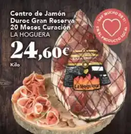 Gadis La hoguera - centro de jamon duroc gran reserva 20 meses curacion oferta
