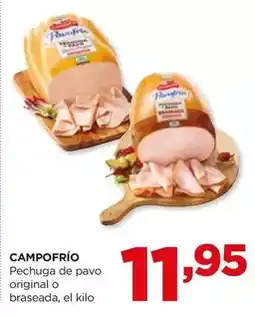 Alimerka Campofrío - pechuga de pavo original o braseada oferta