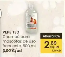 Eroski Pepe ted - champu para mascotas de uso frecuente oferta
