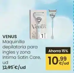 Eroski Venus - maquinilla depilatoria para ingles y zona intima satin care oferta