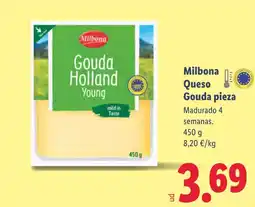 Lidl MILBONA Queso Gouda pieza oferta