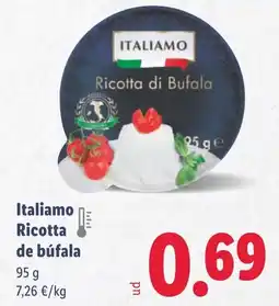 Lidl ITALIAMO Ricotta di Bufala oferta