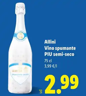 Lidl Allini Vino spumante PIU semi-seco oferta
