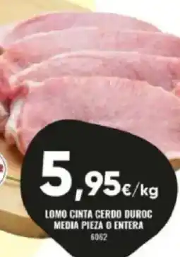Family Cash Lomo cinta cerdo duroc media pieza o entera oferta