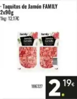 Family Cash FAMILY Taquitos de Jamón oferta
