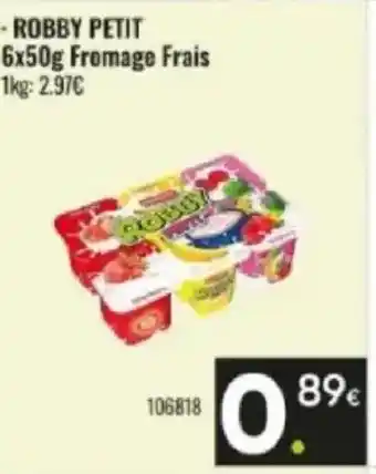 Family Cash ROBBY PETIT Fromage Frais oferta