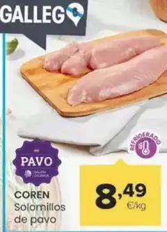Autoservicios Familia Coren - solomillo de pavo oferta