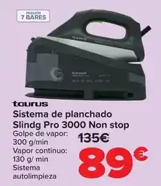 Carrefour Taurus - sistema de planchado slindg pro 3000 non stop oferta