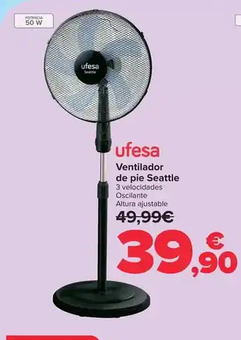 Carrefour Ufesa - ventilador de pie seattle oferta