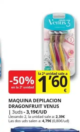 Supermercados MAS VENUS Maquina depilacion dragonfruit oferta