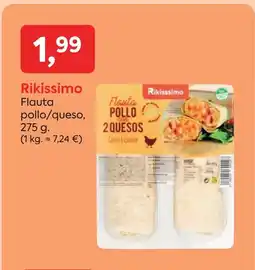 Suma Supermercados RIKISSIMO Flauta pollo/queso oferta