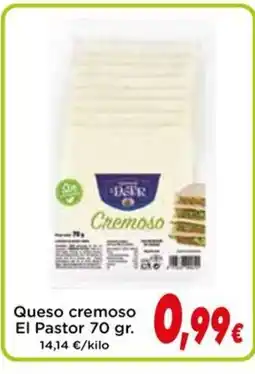 Proxi EL PASTOR Queso cremoso oferta