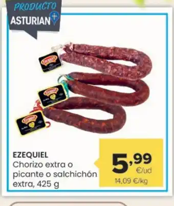 Autoservicios Familia EZEQUIEL Chorizo extra o picante o salchichón oferta