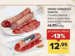 Autoservicios Familia ISMAEL GONZÁLEZ GARCÍA Chorizo ibérico extra o picante o salchichón ibérico oferta