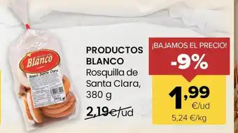 Autoservicios Familia PRODUCTOS BLANCO Rosquilla de Santa Clara oferta