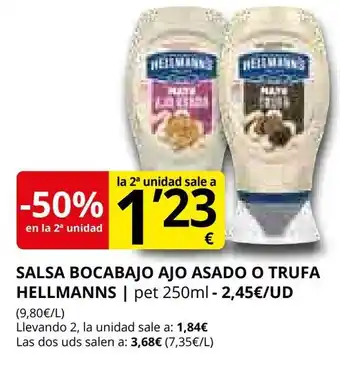 Supermercados MAS HELLMANN'S Salsa bocabajo ajo asado o trufa oferta