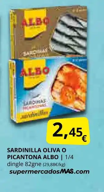 Supermercados MAS ALBO Sardinilla oliva o picantona oferta