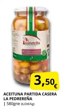 Supermercados MAS LA PEDREREÑA Aceituna partida casera oferta