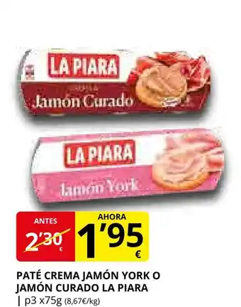 Supermercados MAS LA PIARA Paté crema jamón york o jamón curado oferta
