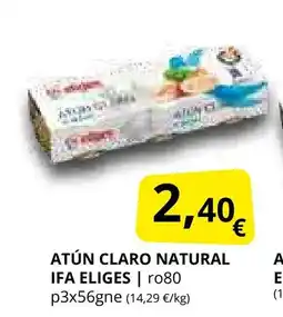Supermercados MAS IFA ELIGES Atún claro natural oferta