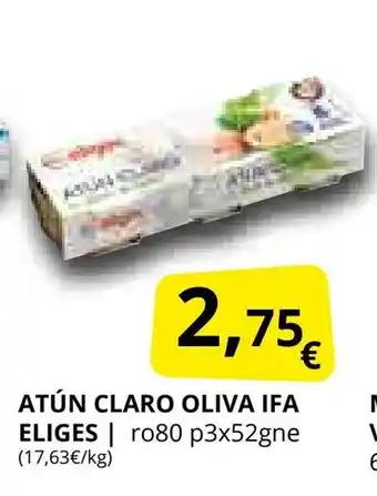 Supermercados MAS IFA ELIGES Atún claro oliva oferta