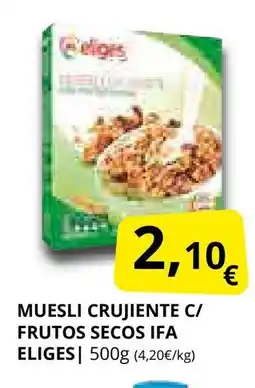 Supermercados MAS IFA ELIGES Muesli crujiente c/ frutos secos oferta